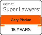 Rated By Super Lawyers | Gary Phelan | 15 Years