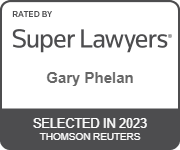 Rated By Super Lawyers | Gary Phelan | Selected in 2023 | Thomson Reuters